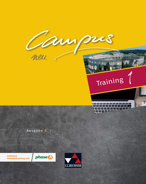 Johanna Butz Johannes Fuchs Christian Zitzl Sonja Bauhus Matthias Marquard Sabine Kusebauch Lobe Campus C / Campus C Training 1 Ausgabe ab 2018