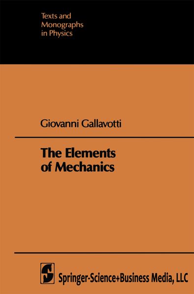 Giovanni Gallavotti Gallavotti The Elements of Mechanics