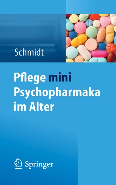 Simone Schmidt Schmidt Pflege mini Psychopharmaka im Alter
