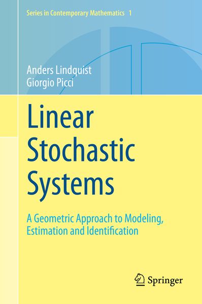 Anders Lindquist Giorgio Picci Lindquist Linear Stochastic Systems