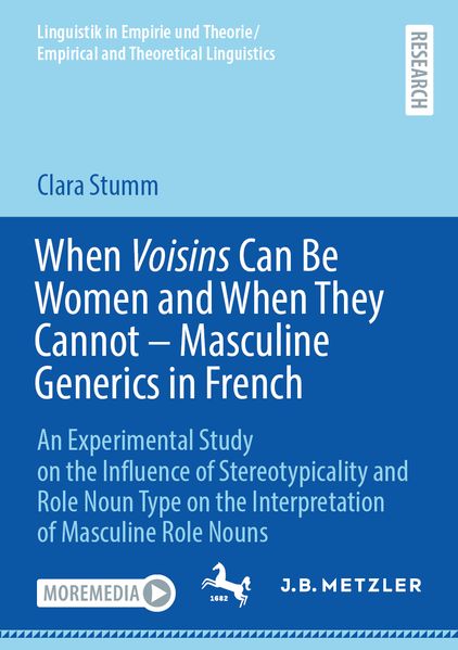 Clara Stumm Stumm When Voisins Can Be Women and When They Cannot – Masculine Generics in French