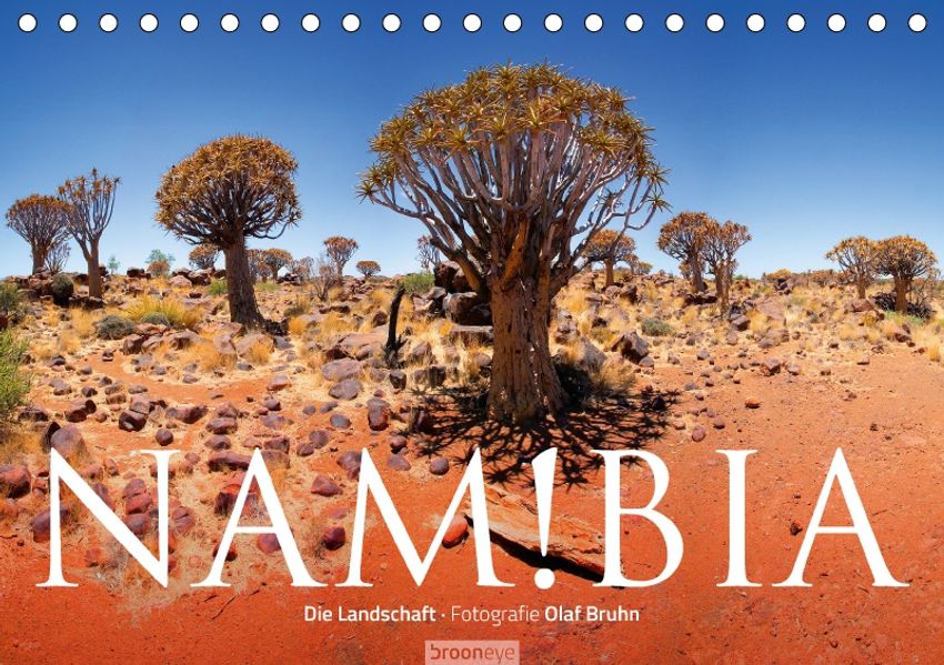 Olaf Bruhn Bruhn Namibia - Die Landschaft (Tischkalender 2018 DIN A5 quer)