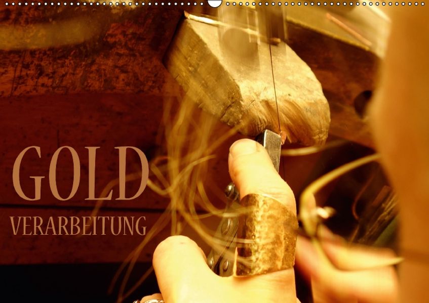 Markus Dorn Dorn Goldverarbeitung (Wandkalender 2018 DIN A2 quer)