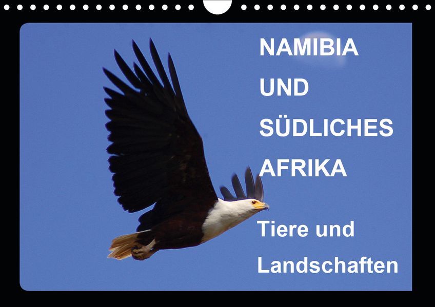 Eduard Tkocz Tkocz Namibia und Südliches Afrika - Tiere und Landschaften (Wandkalender 2021 DIN A4 quer)