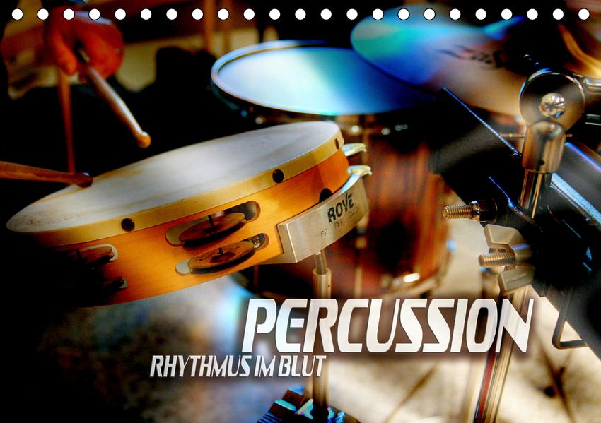 Renate Bleicher Bleicher Percussion - Rhythmus im Blut (Tischkalender 2021 DIN A5 quer)