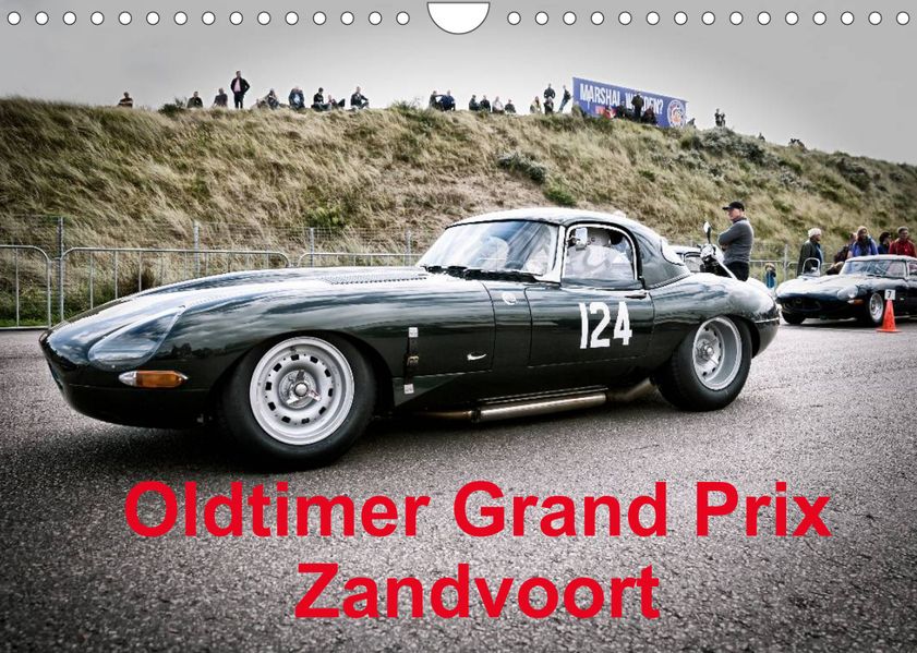 Peter von Pigage von Pigage Oldtimer Grand Prix Zandvoort (Wandkalender 2023 DIN A4 quer)