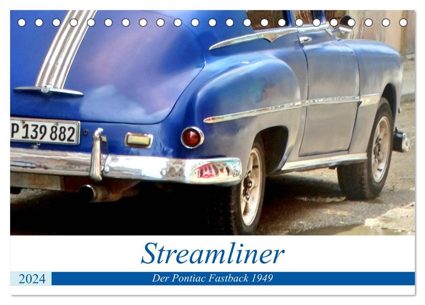 Henning von Löwis of Menar von Löwis of Menar Streamliner - Der Pontiac Fastback 1949 (Tischkalender 2024 DIN A5 quer), CALVENDO Monatskalender