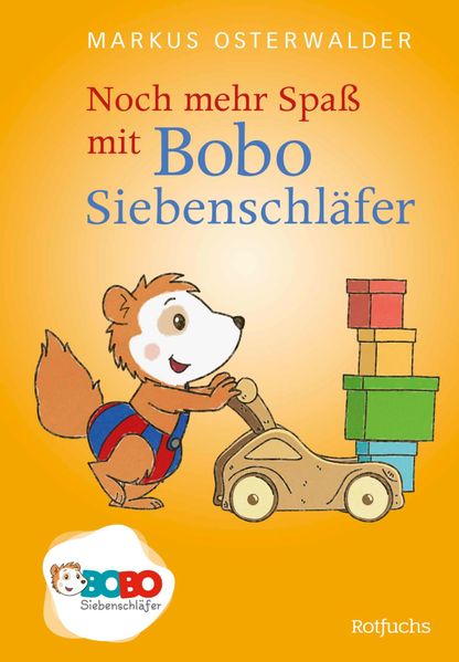 Markus Osterwalder Osterwalder Noch mehr Spaß mit Bobo Siebenschläfer