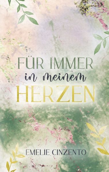 Emelie Cinzento Cinzento Für immer in meinem Herzen