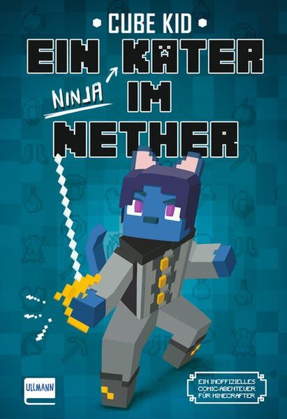 Cube Kid Olivier Gay Kid Ein verirrter Kater im Nether (Bd. 3)