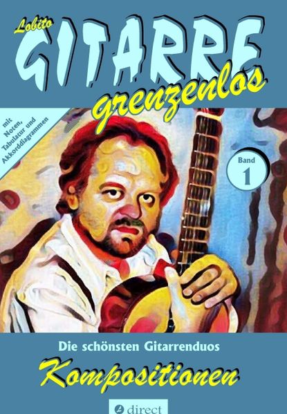 Lobito GITARRE grenzenlos GITARRE grenzenlos Kompositionen