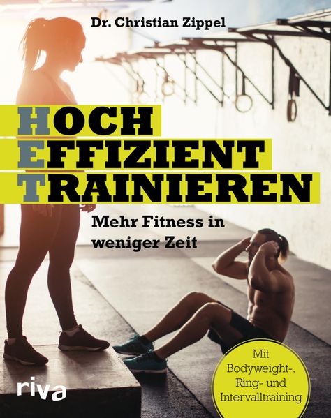 Christian Zippel Zippel HET - Hocheffizient trainieren