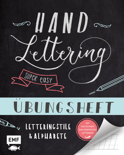  Edition Michael Fischer Handlettering – Super easy! Übungsheft