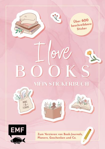   I love books – Mein Stickerbuch: Für alle #booklover