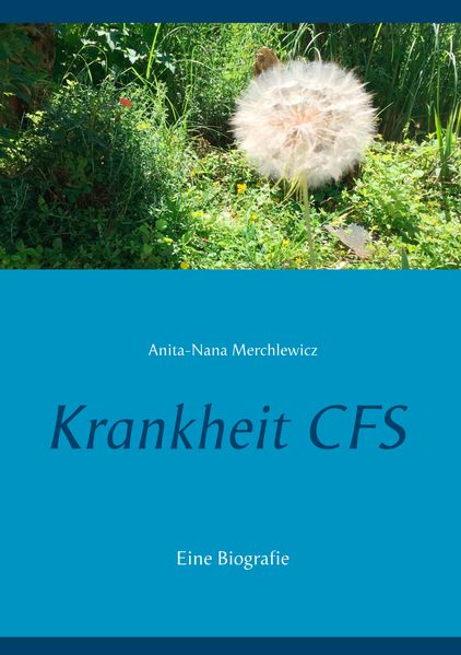 Anita-Nana Merchlewicz Merchlewicz Krankheit CFS