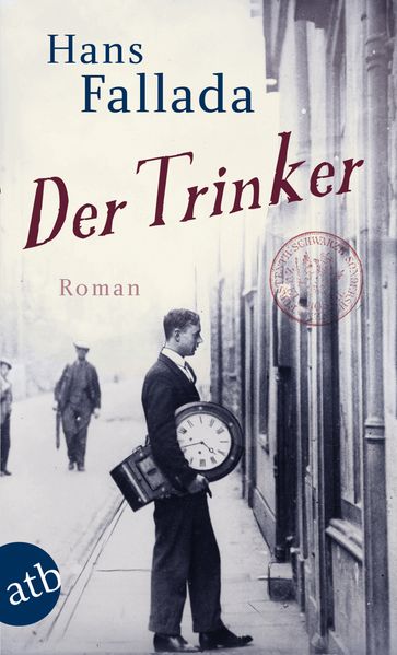 Hans Fallada Fallada Der Trinker