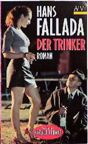 Hans Fallada Fallada Der Trinker