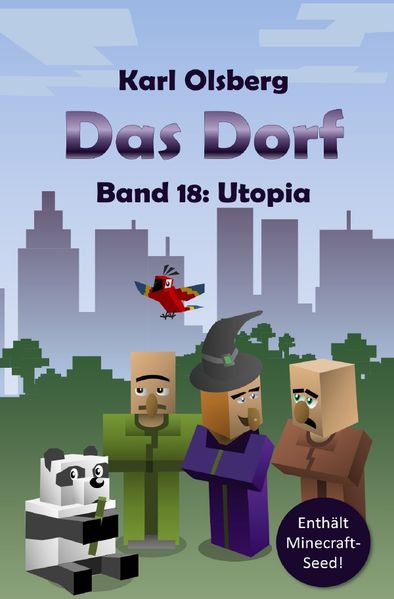 Karl Olsberg Olsberg Das Dorf / Das Dorf Band 18: Utopia