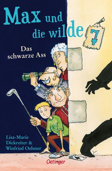 Lisa-Marie Dickreiter Winfried Oelsner Krause Max und die wilde 7 1. Das schwarze Ass