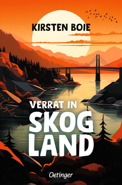 Kirsten Boie Boie Skogland 2. Verrat in Skogland