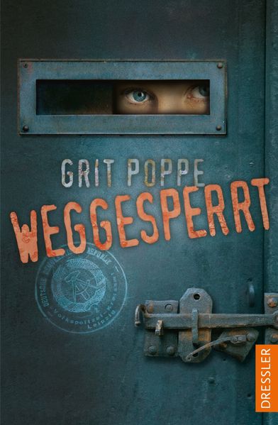 Grit Poppe Poppe Weggesperrt