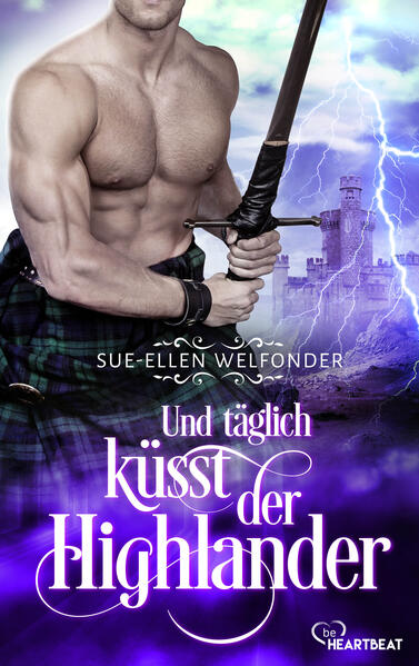 Sue-Ellen Welfonder Allie Mackay Welfonder Und täglich küsst der Highlander