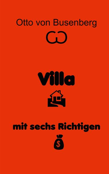 Otto von Busenberg von Busenberg Villa mit sechs Richtigen