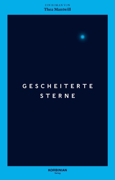 Thea Mantwill Mantwill Gescheiterte Sterne