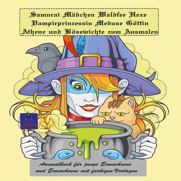 Kurt Heppke Heppke Samurai Mädchen Waldfee Hexe Vampirprinzessin Meduse Göttin Athene und Bösewichte zum Ausmalen