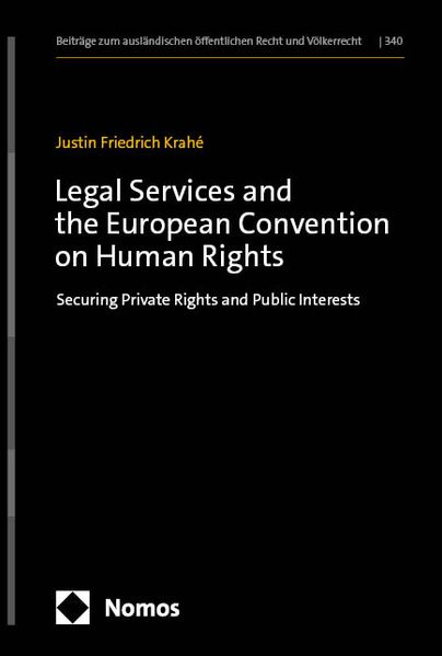Justin Friedrich Krahé Krahé Legal Services and the European Convention on Human Rights