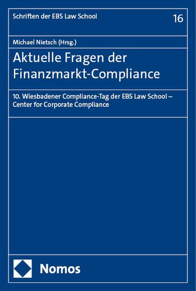  Nietsch Aktuelle Fragen der Finanzmarkt-Compliance