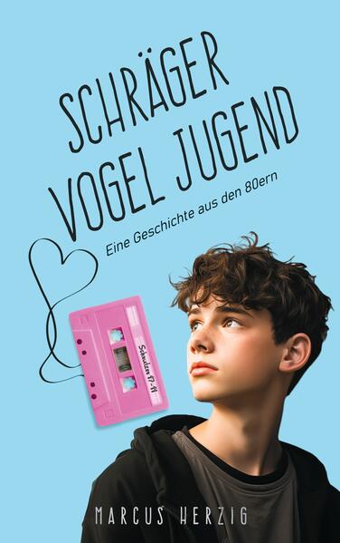 Marcus Herzig Herzig Schräger Vogel Jugend