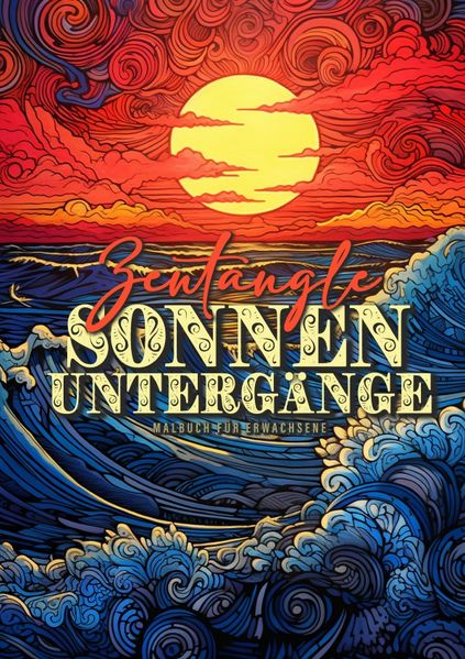 Monsoon Publishing Musterstück Grafik Publishing Zentangle Sonnenuntergänge Malbuch für Erwachsene