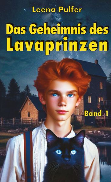 Leena Pulfer Pulfer Das Geheimnis des Lavaprinzen