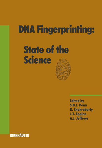  Pena DNA Fingerprinting: State of the Science