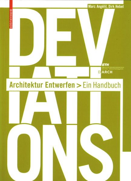 Marc Angélil Dirk Hebel Angélil Deviations