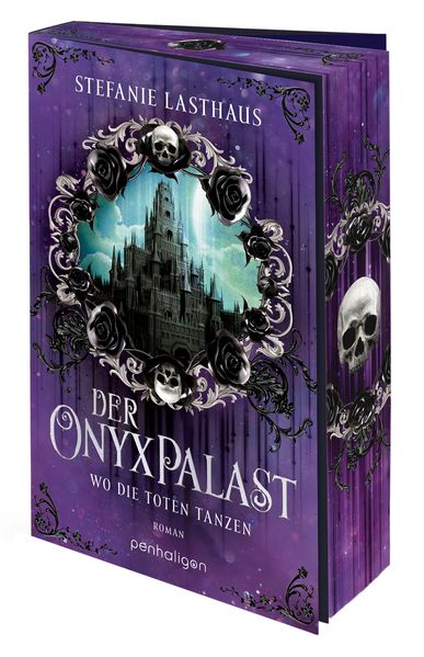 Stefanie Lasthaus Lasthaus Der Onyxpalast - Wo die Toten tanzen