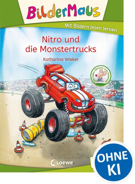 Katharina Wieker Wieker Bildermaus - Nitro und die Monstertrucks