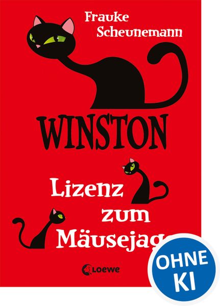 Frauke Scheunemann Scheunemann Winston (Band 6) - Lizenz zum Mäusejagen