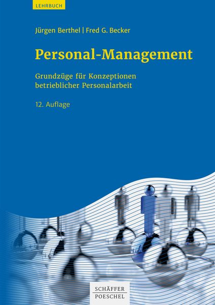 Jürgen Berthel Fred G. Becker Berthel Personal-Management