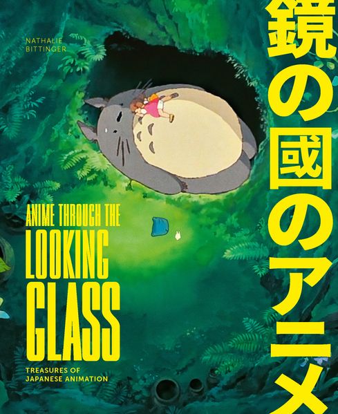 Nathalie Bittinger Bittinger Anime Through the Looking Glass