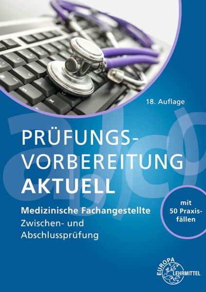 Susanne Nebel Uwe Hoffmann Patricia Aden Helga Eitzenberger-Wollring Claudia Geister Simone Herz Gabriele Knupp Sabine Padberg Patricia Aden Monika Bliessen Ute Cremerius Gabriele Knupp Sabine Padberg Simone Herz Helga Eitzenberger-Wollring Claudia Geister Uwe Hoffmann Nebel Prüfungsvorbereitung aktuell MFA