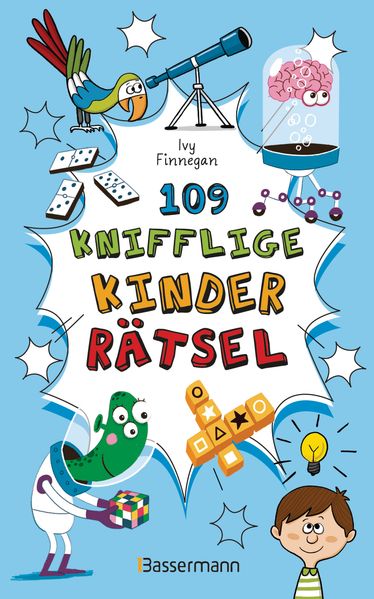Ivy Finnegan Finnegan 109 knifflige Kinderrätsel. Ab 8 Jahren