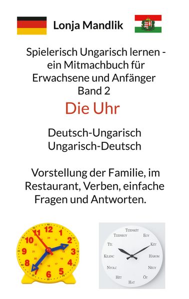 Lonja Mandlik Mandlik Spielerisch Ungarisch lernen - ein Mitmachbuch für Erwachsene und Anfänger Band 2