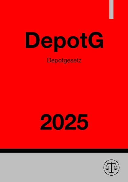 Ronny Studier Studier Depotgesetz - DepotG 2025