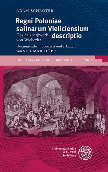 Adam Schröter Schröter Regni Poloniae salinarum Vieliciensium descriptio