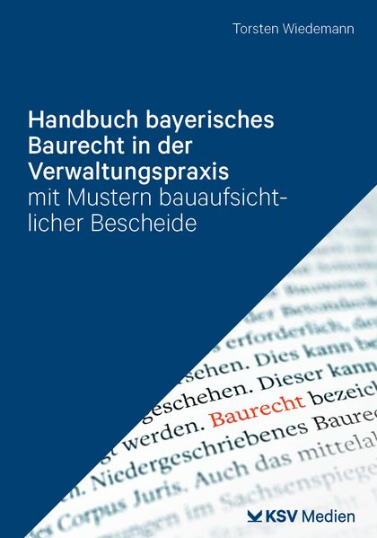 Wiedemann Torsten Torsten Handbuch bayerisches Baurecht in der Verwaltungspraxis