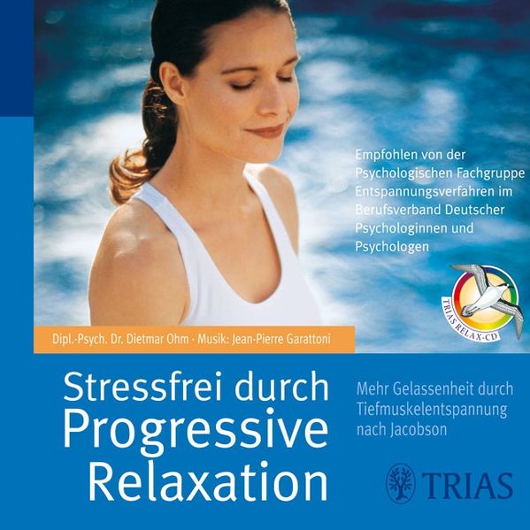 Dietmar Ohm Ohm Streßfrei durch Progressive Relaxation - Audio CD