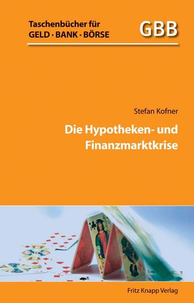 Stefan Kofner Kofner Die Hypotheken- und Finanzmarktkrise