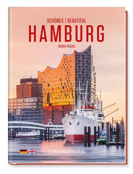 Oskar Piegsa Piegsa Schönes Hamburg / Beautiful Hamburg